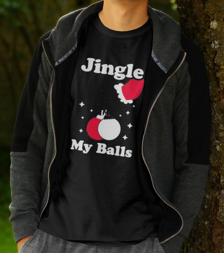 Jingle My Balls Christmas Santa Hat Ornaments T-Shirt
