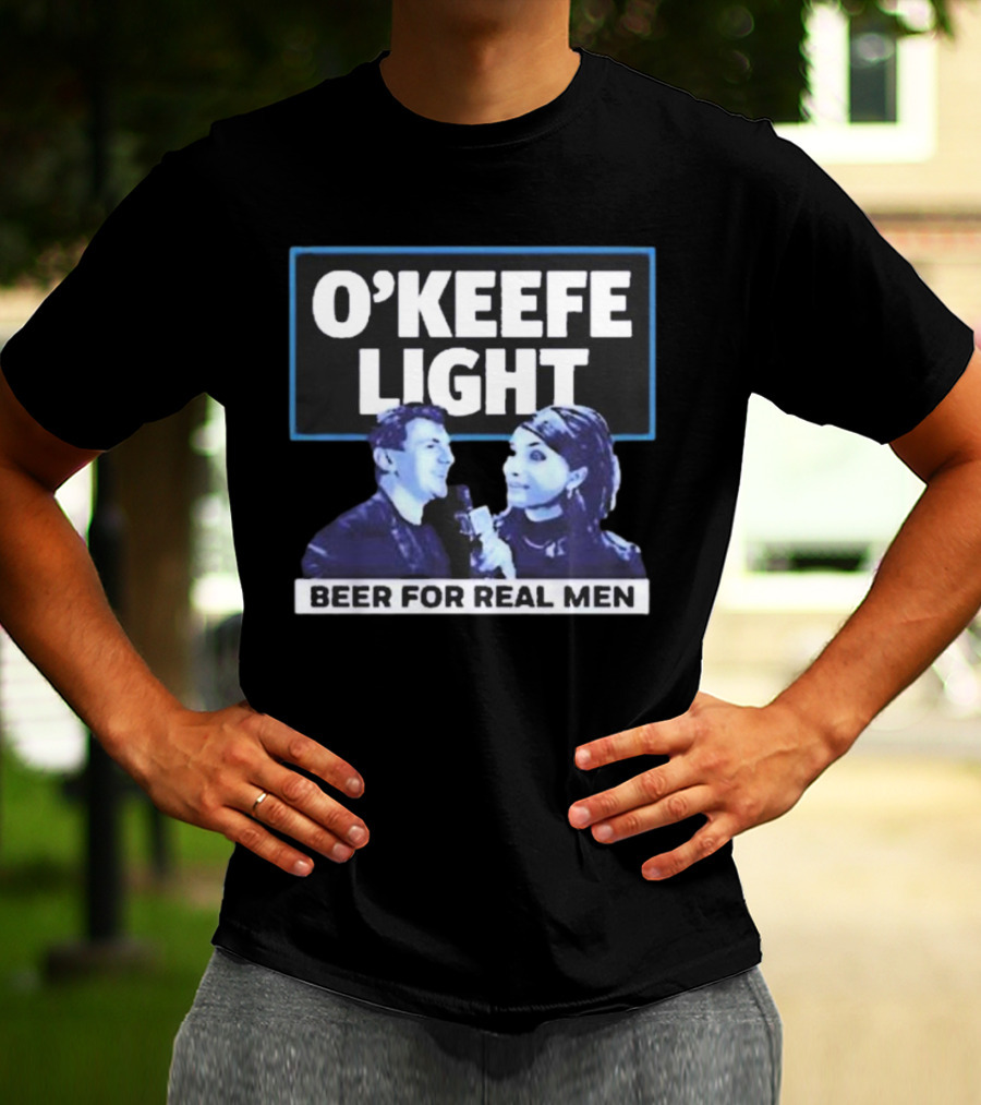 O'Keefe Light Beer For Real Men T-Shirt