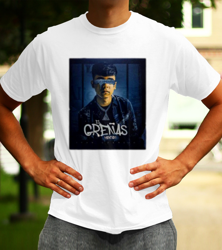El Greñas Mentado Ivan Cornejo T-Shirt