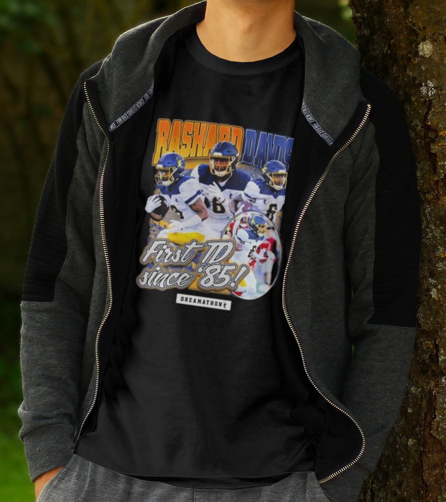 Rashard Davis Dreamathon First TD Since 1985 T-Shirt