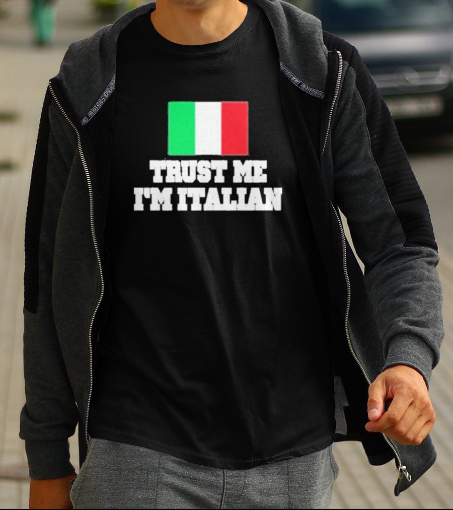 Trust Me I’m Italian Flag T-Shirt
