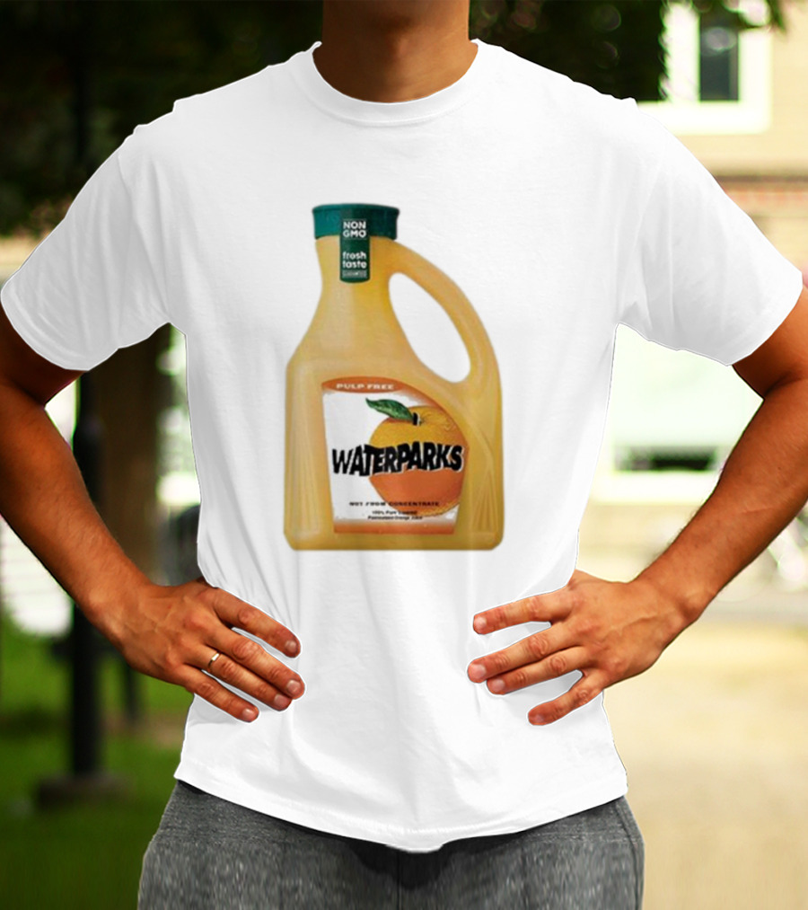Waterparks Pulp Free Non GMO Orange Juice Fresh Taste T-Shirt