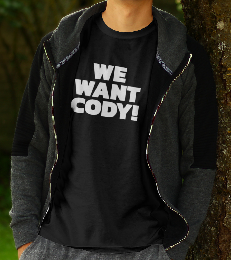 Wrestling Daze We Want Cody T-Shirt