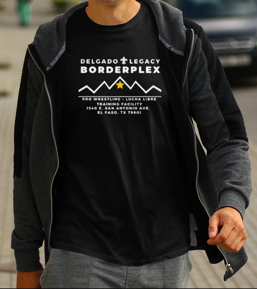 Delgado Legacy Borderplex Pro Wrestling Lucha Libre Training Facility El Paso TX 79901 T-Shirt