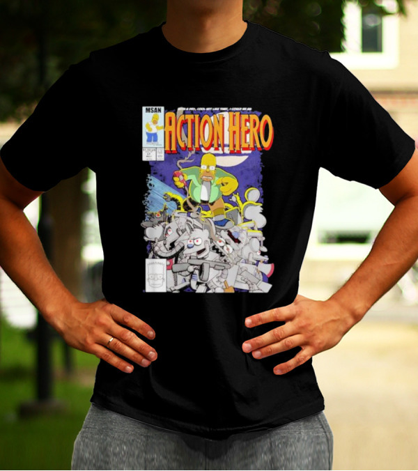 MSAN The Simpsons Action Hero With A Dry Cool Wit I Could Be An Action Hero With Mouse Robot T-Shirt