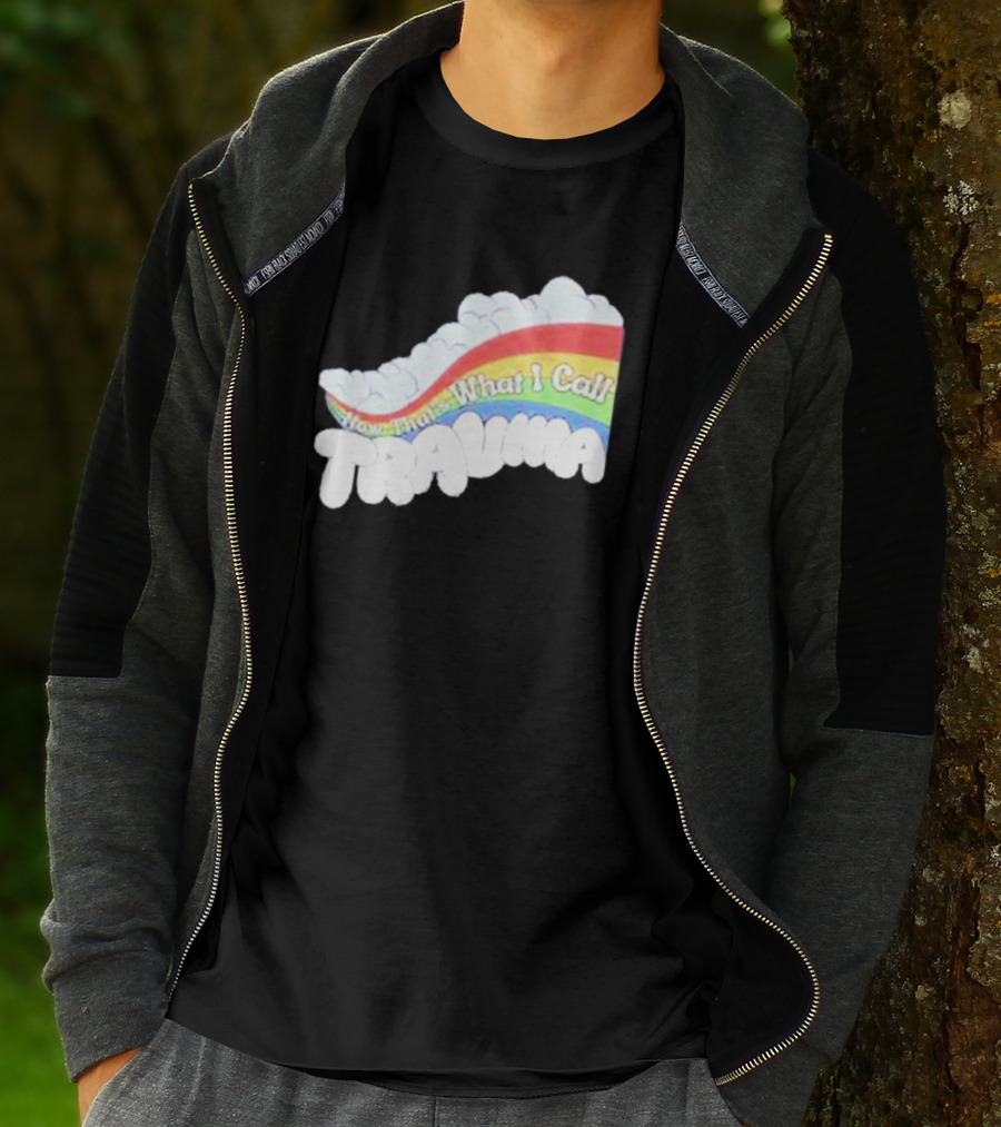 Now That’s What I Call Trauma Rainbow Clouds T-Shirt