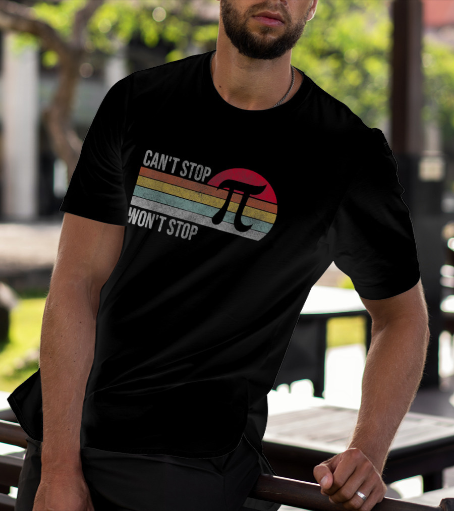 Can't Stop Pi Won't Stop Pi Vintage Math Lover Retro Stripes T-Shirt