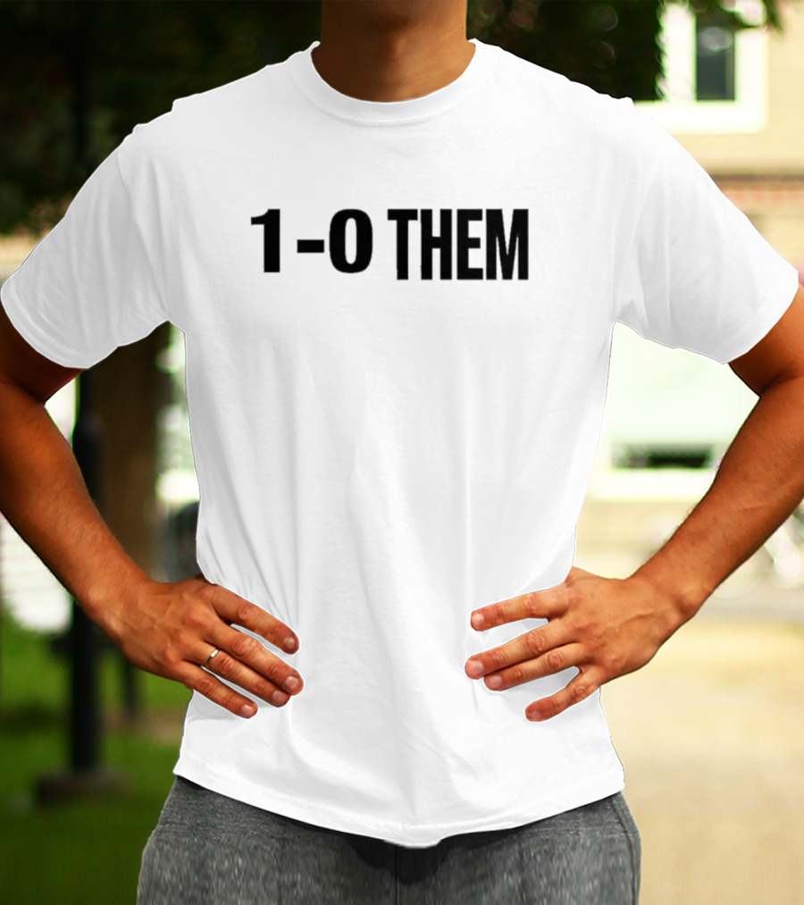 1-0 Them Devils Victory T-Shirt