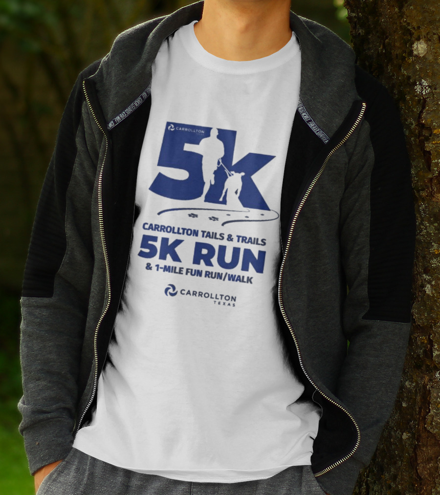 Carrollton Texas Tails And Trails 5k Run And 1-Mile Fun Run/Walk T-Shirt