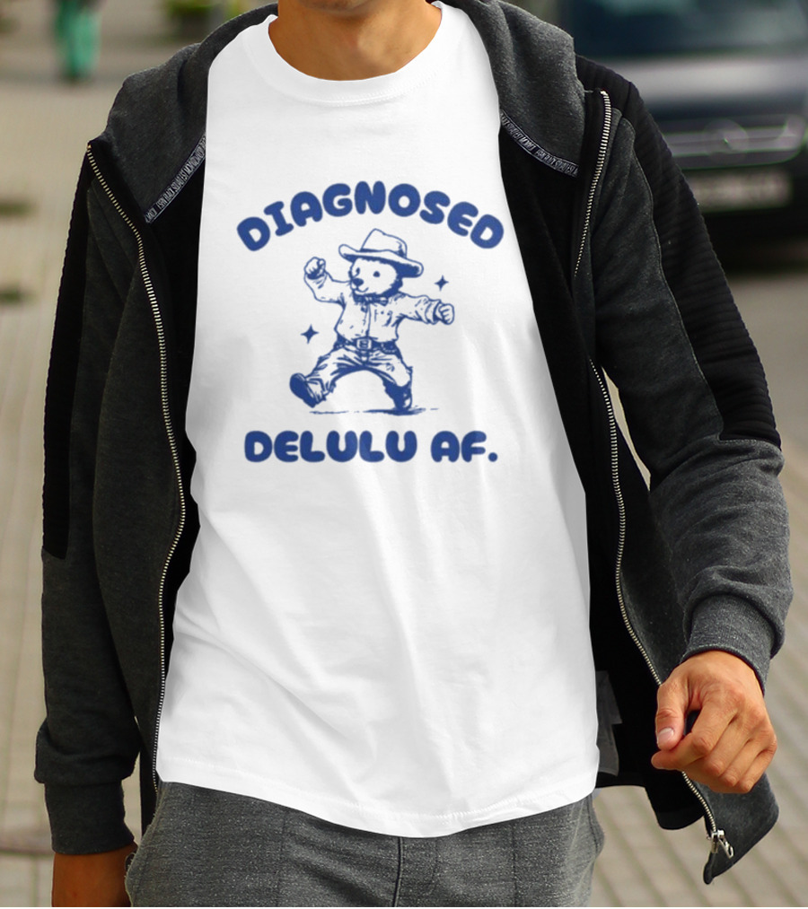 Diagnosed Delulu Af Bear Cowboy Dance T-Shirt