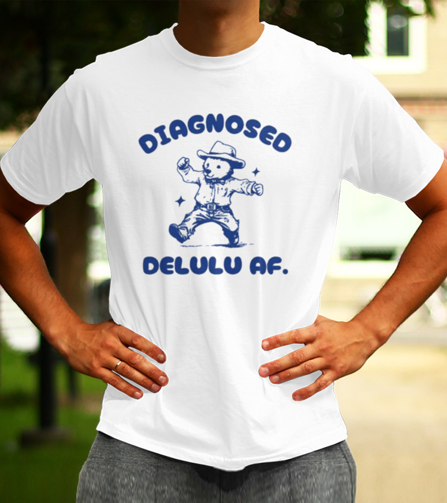 Diagnosed Delulu Af Bear Cowboy Dance T-Shirt