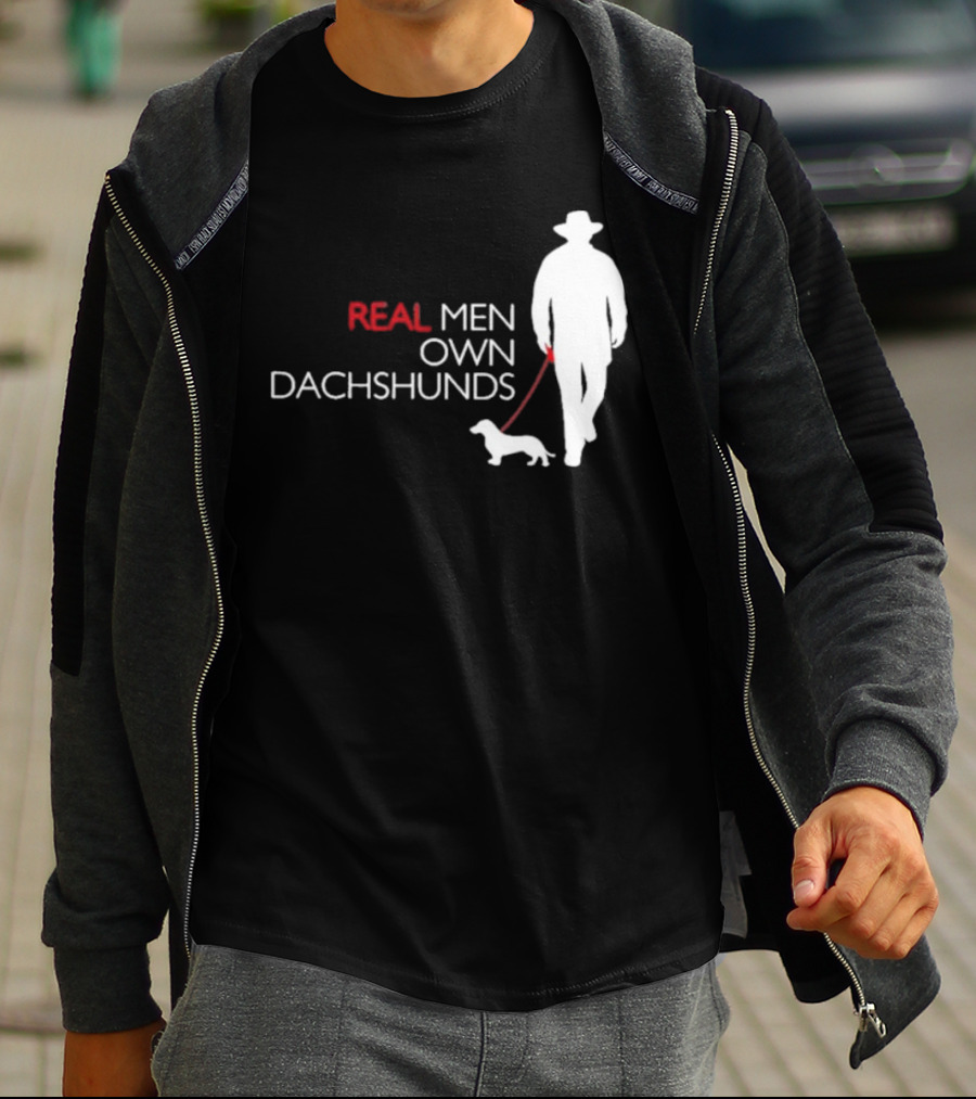 REAL MEN OWN DACHSHUNDS Walking T-Shirt