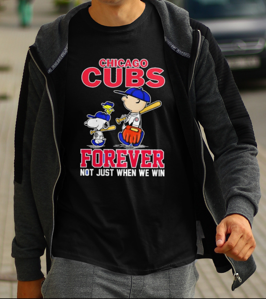 Chicago Cubs Forever With Snoopy And Peanuts Not Just When We Win T-Shirt