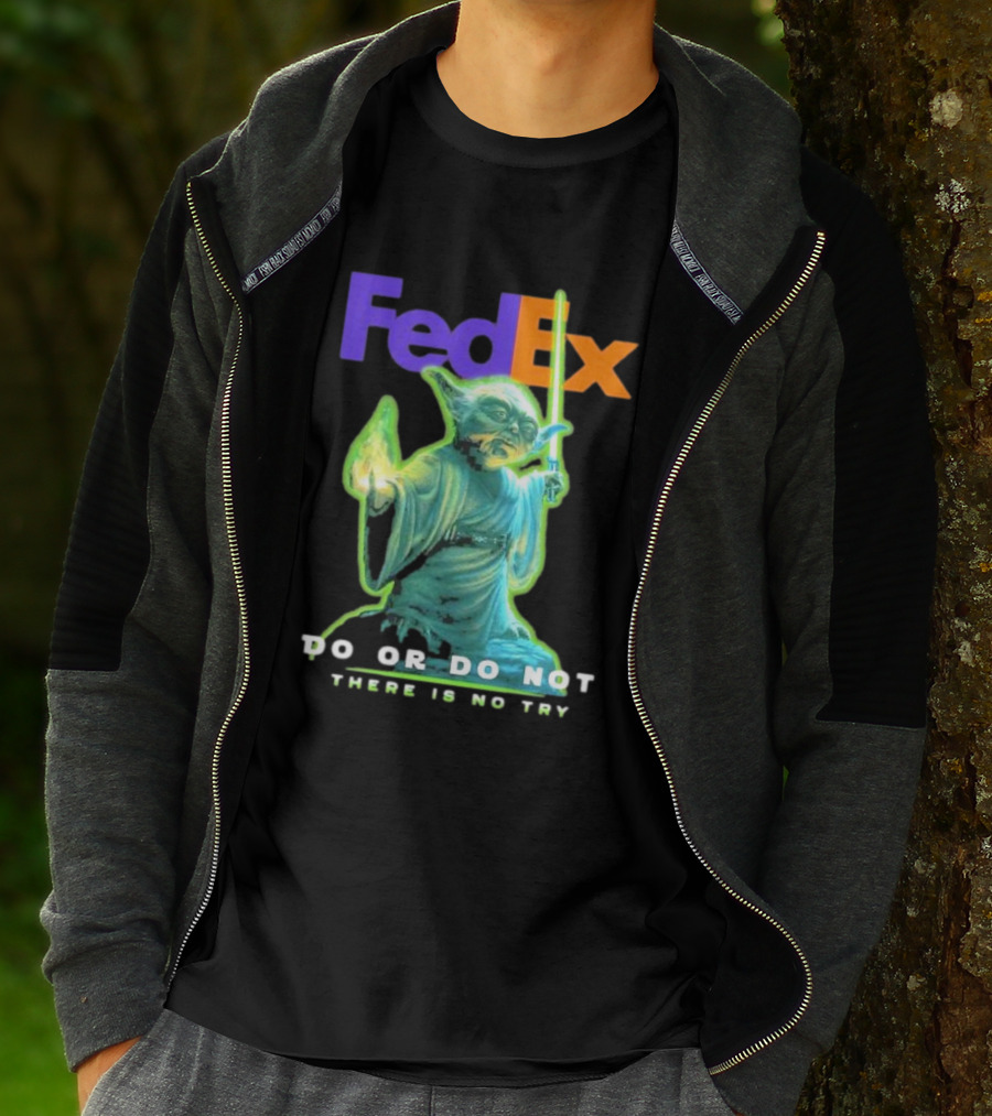 FedEx Yoda Star Wars Do Or Do Not There Is No Try T-Shirt