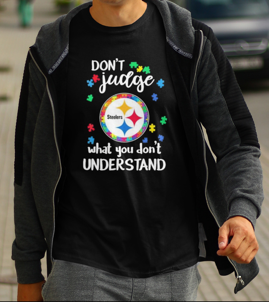 Pittsburgh Steelers Don't Judge What You Don't Understand Autism Puzzle T-Shirt