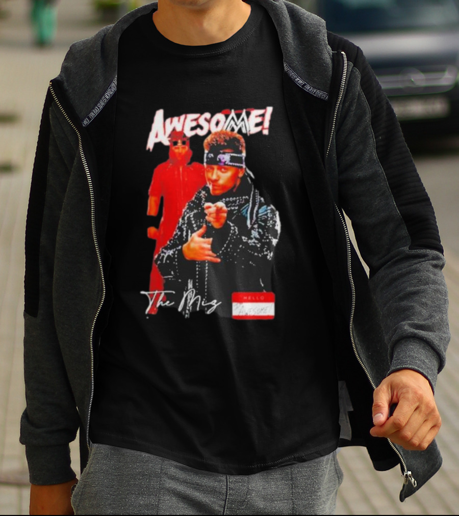The Miz Awesome Hello Awesome Name Tag T-Shirt