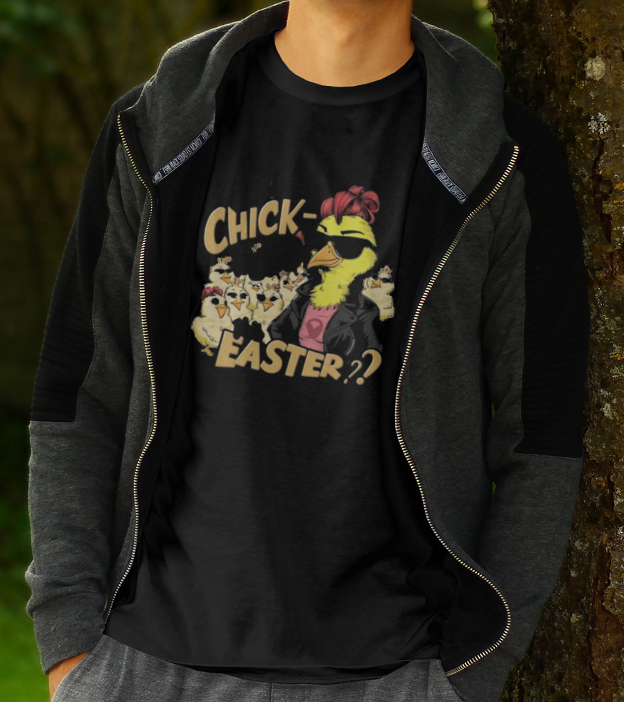 Feeling Chick-Tastic This Easter? T-Shirt