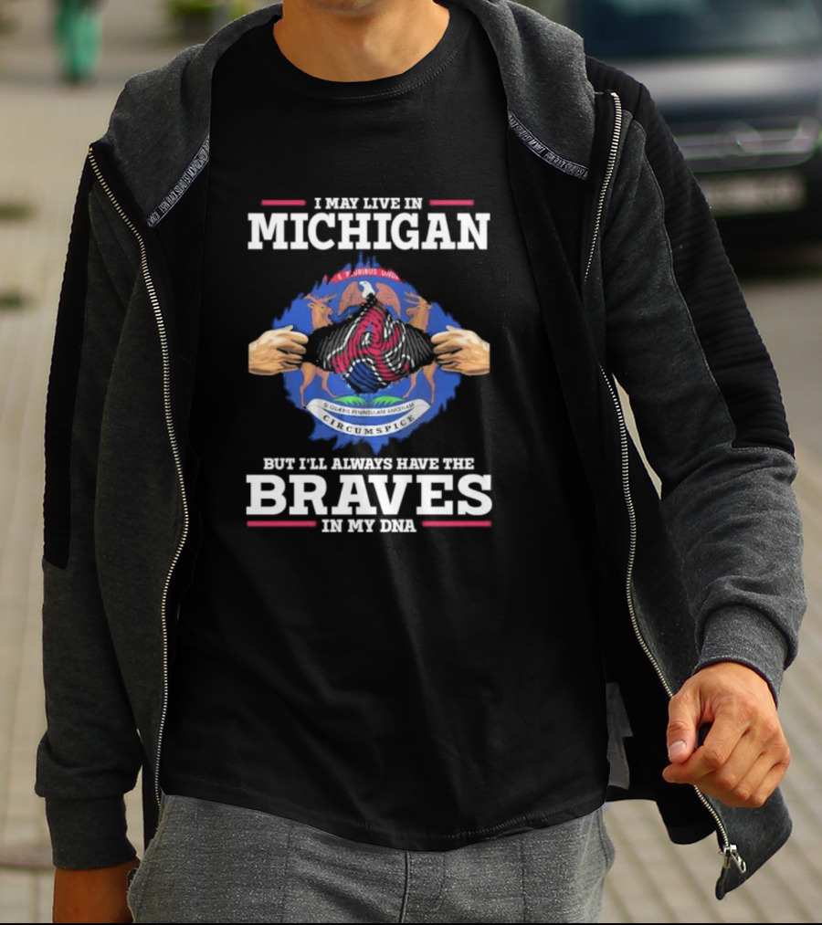 Michigan Resident Loyal To Atlanta Braves DNA Connection T-Shirt