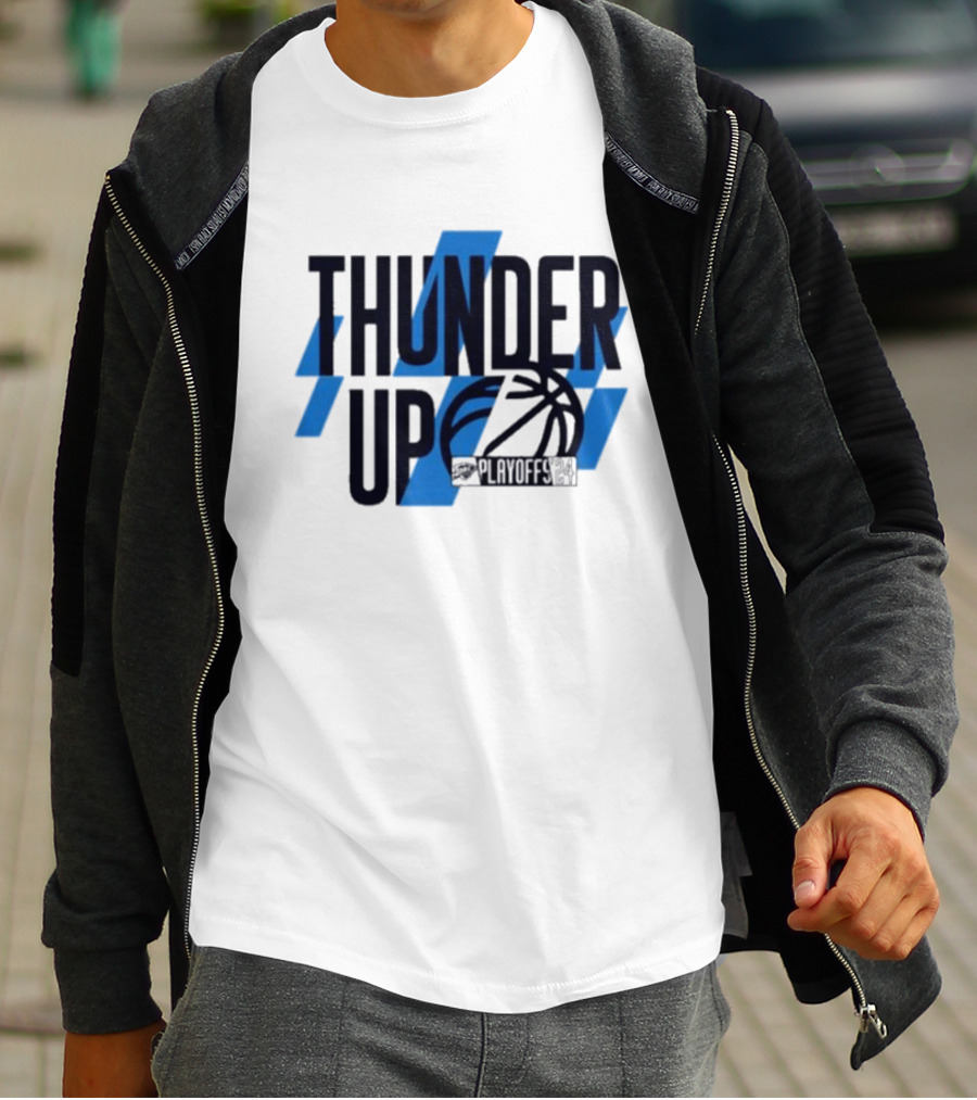 THUNDER UP PLAYOFFS T-Shirt