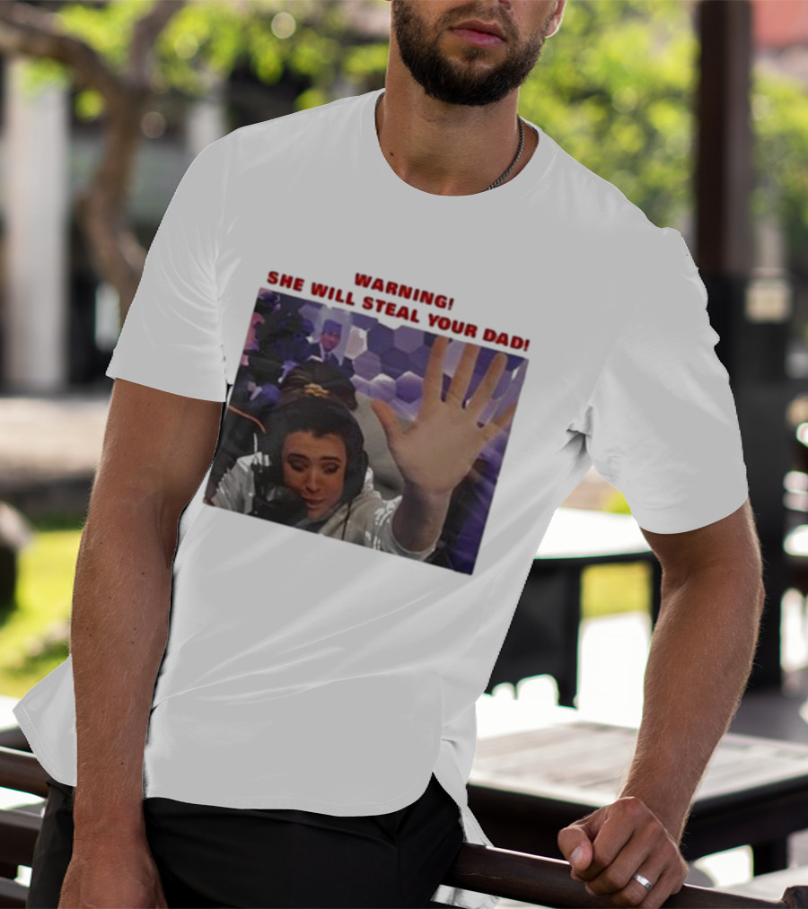 Warning She Will Steal Your Dad Raised Hand Microphone Scene T-Shirt