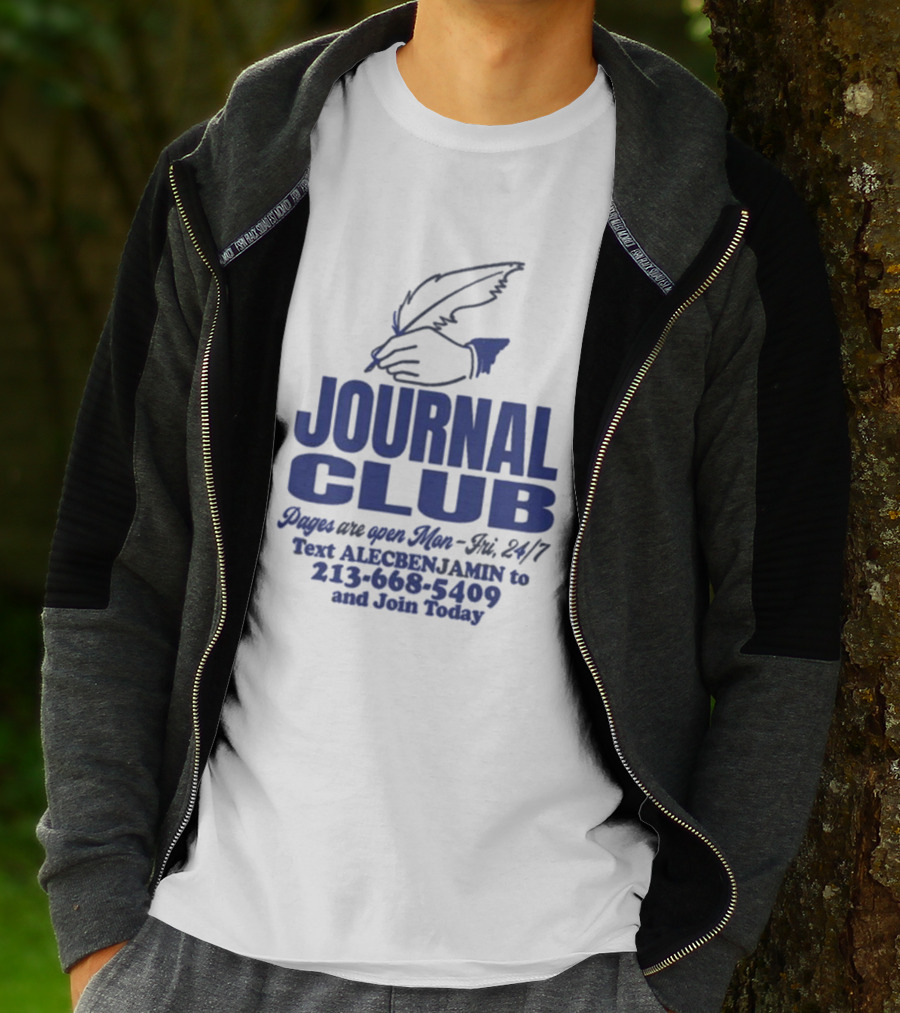 Alec Benjamin Journal Club Pages Are Open 24/7 Text To Join Today T-Shirt