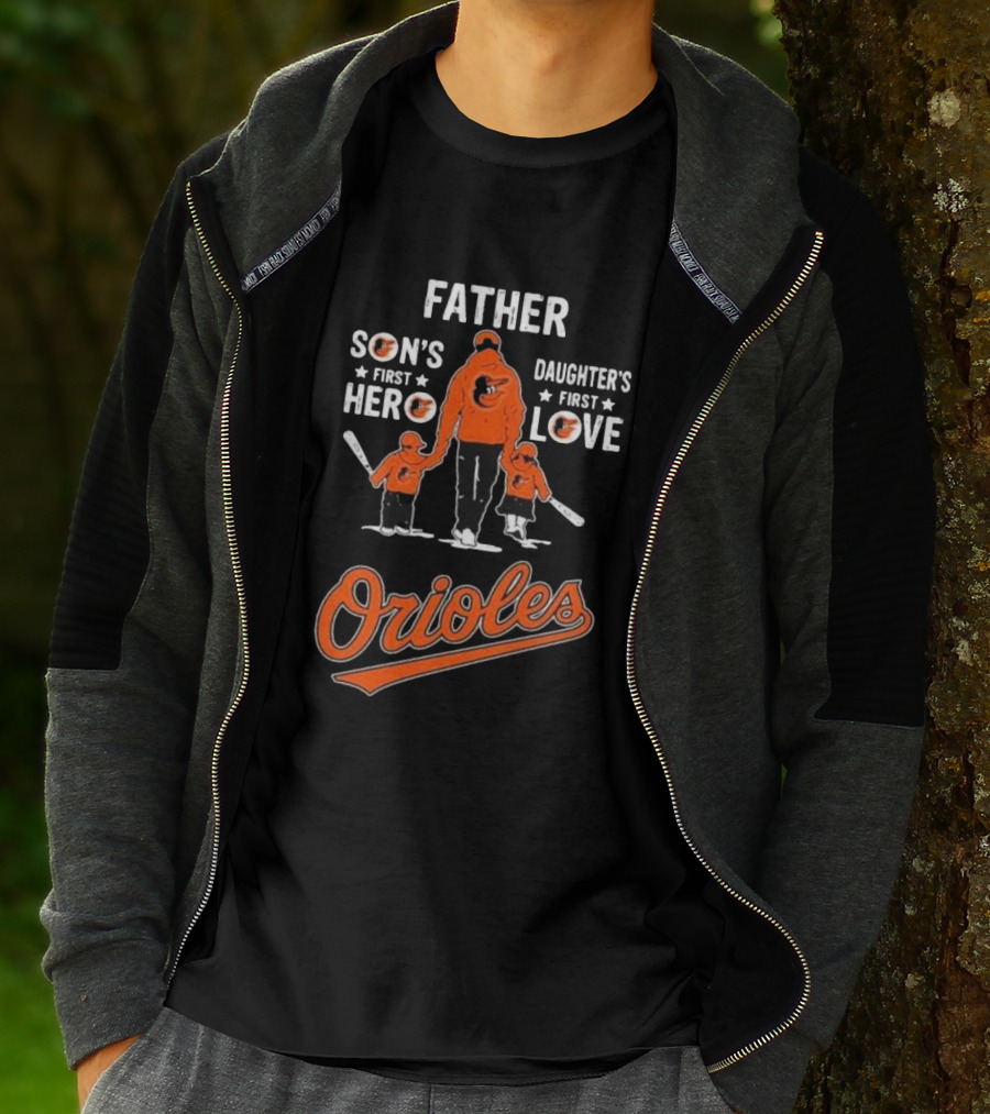 Baltimore Orioles Father Son's First Hero Daughter's First Love Father's Day T-Shirt