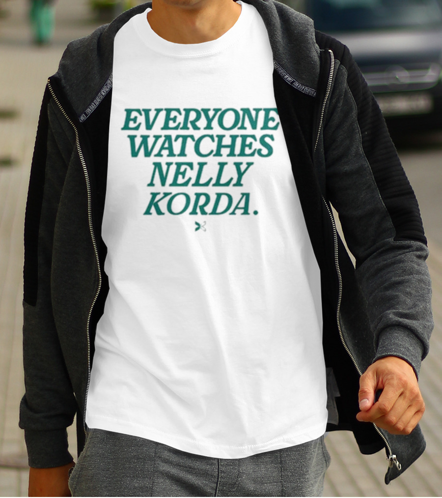 Togethxr Everyone Watches Nelly Korda T-Shirt