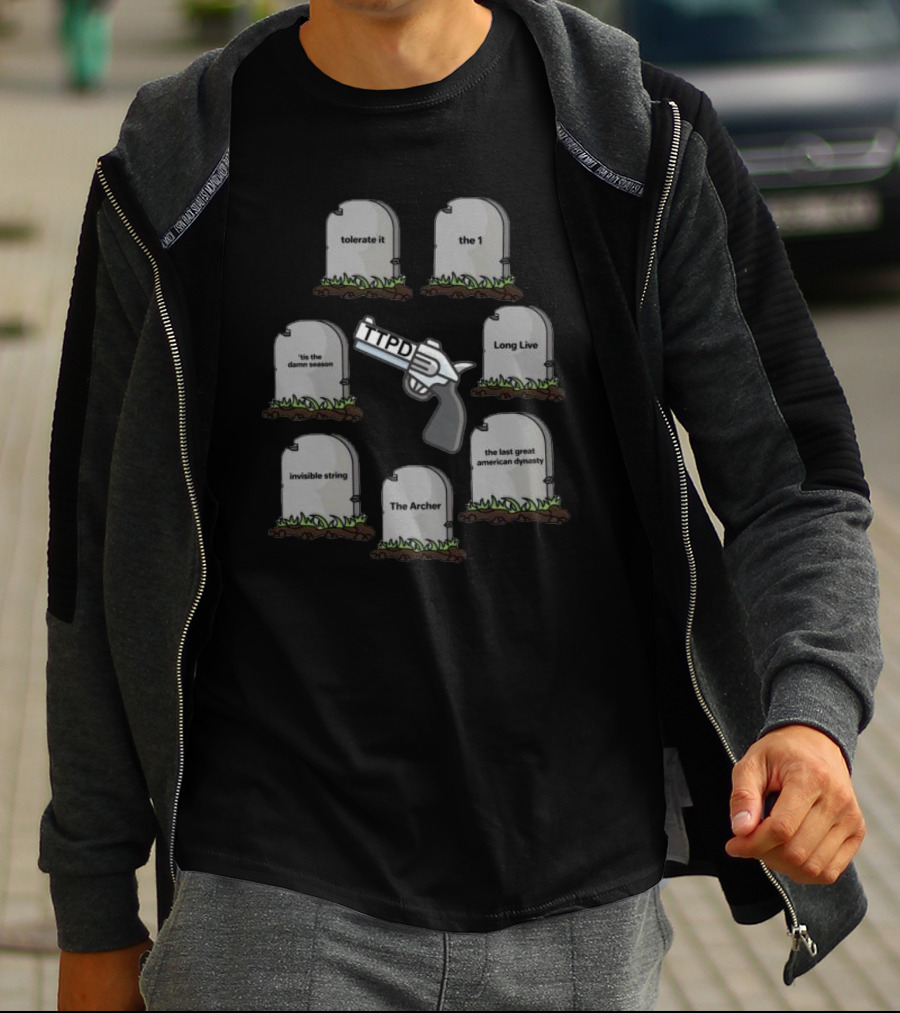Tsttpd Tolerate It The 1 Long Live Seven Graves 'tis The Damn Season Invisible String The Archer The Last Great American Dynasty One Gun TTPD T-Shirt