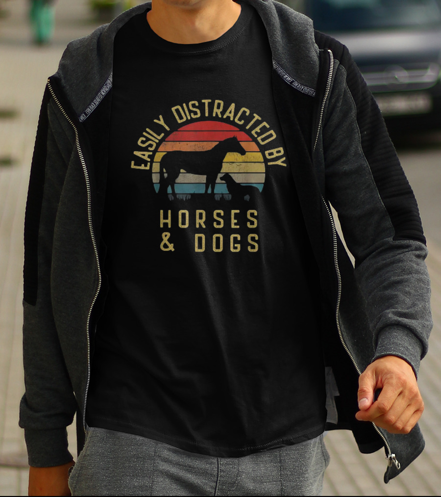 Easily Distracted By Horses And Dogs Retro T-Shirt