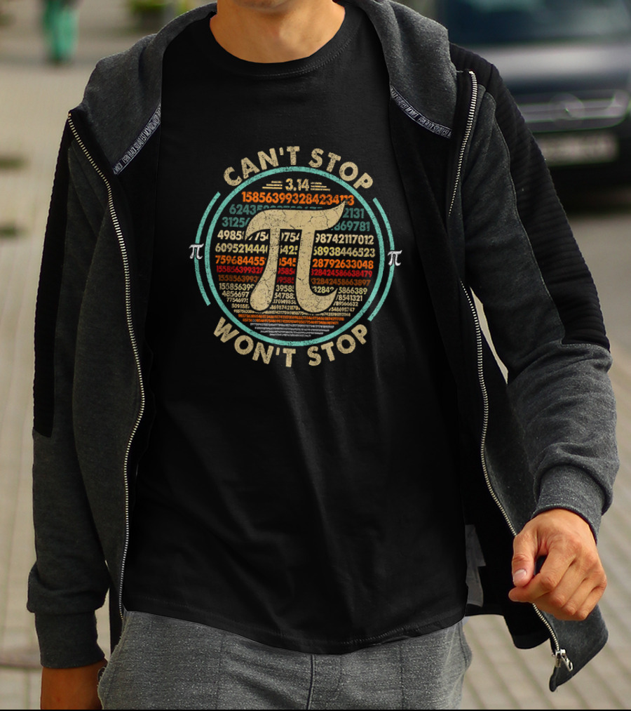 Can't Stop Won't Stop Pi Day Math Club 3.14 Pi Symbol Numbers T-Shirt