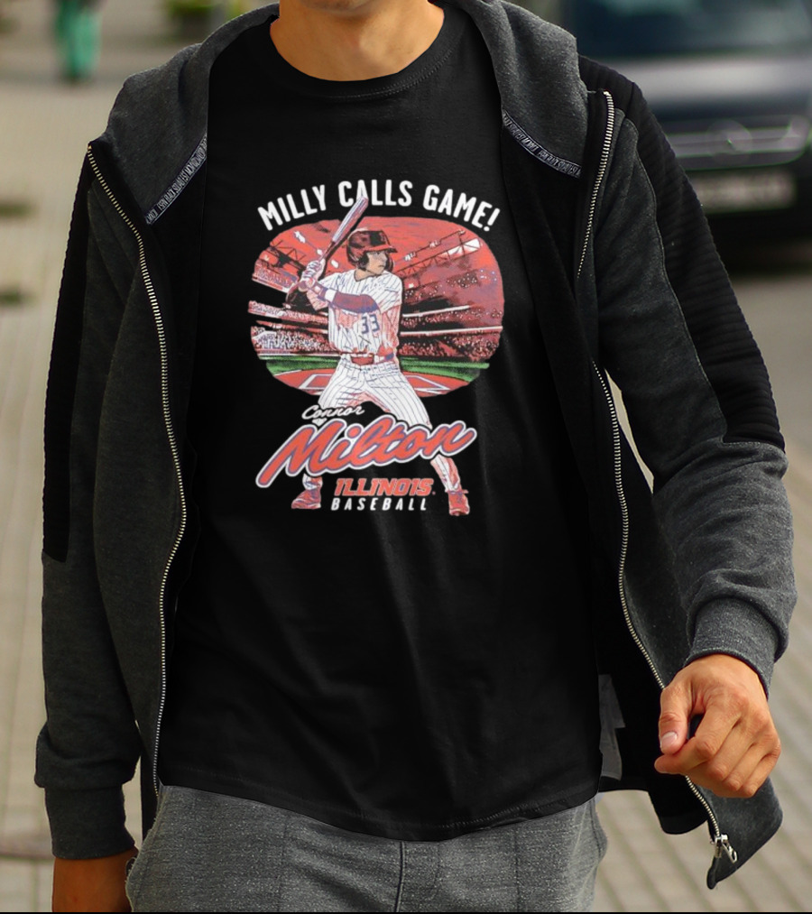 Milly Calls Game Connor Milton Illinois Baseball T-Shirt