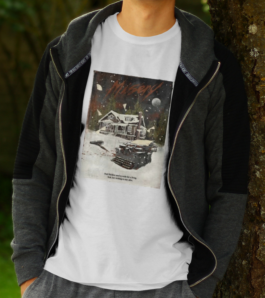 Misery Paul Sheldon Used To Write For A Living Now He’s Writing To Stay Alive Typewriter House Snow Night T-Shirt