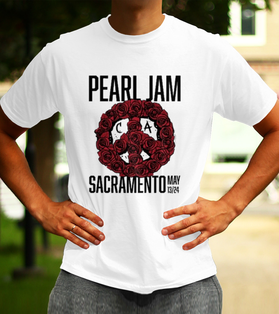 Pearl Jam Sacramento May 13 24 Roses Peace T-Shirt