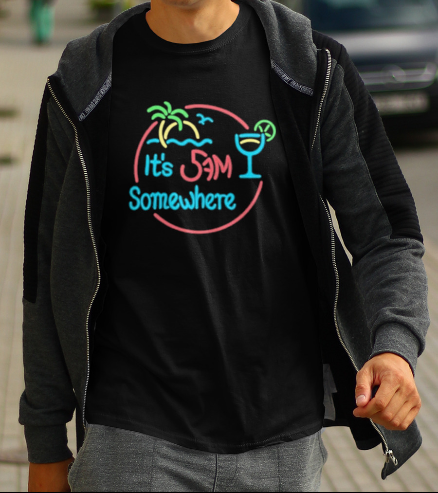 Its 5am Somewhere Neon Beach Cocktail Vibes T-Shirt