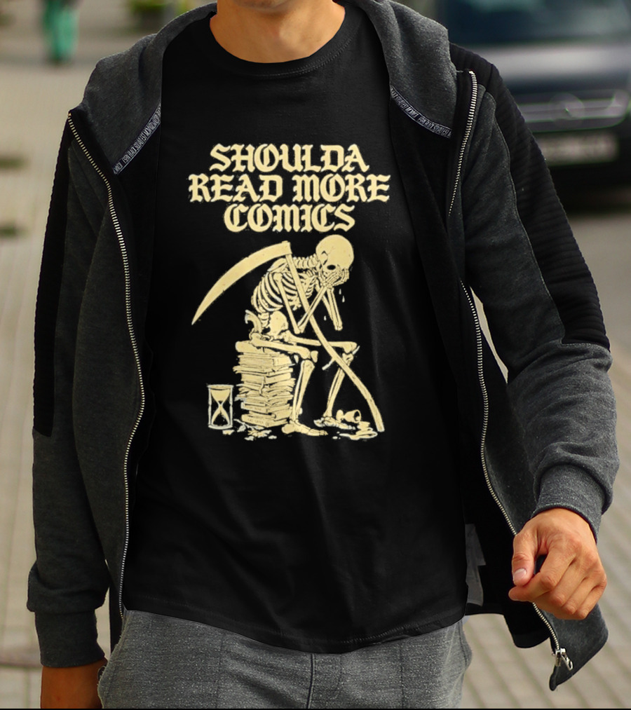 Shoulda Read More Comics Skeleton Sitting On Books With Hourglass T-Shirt