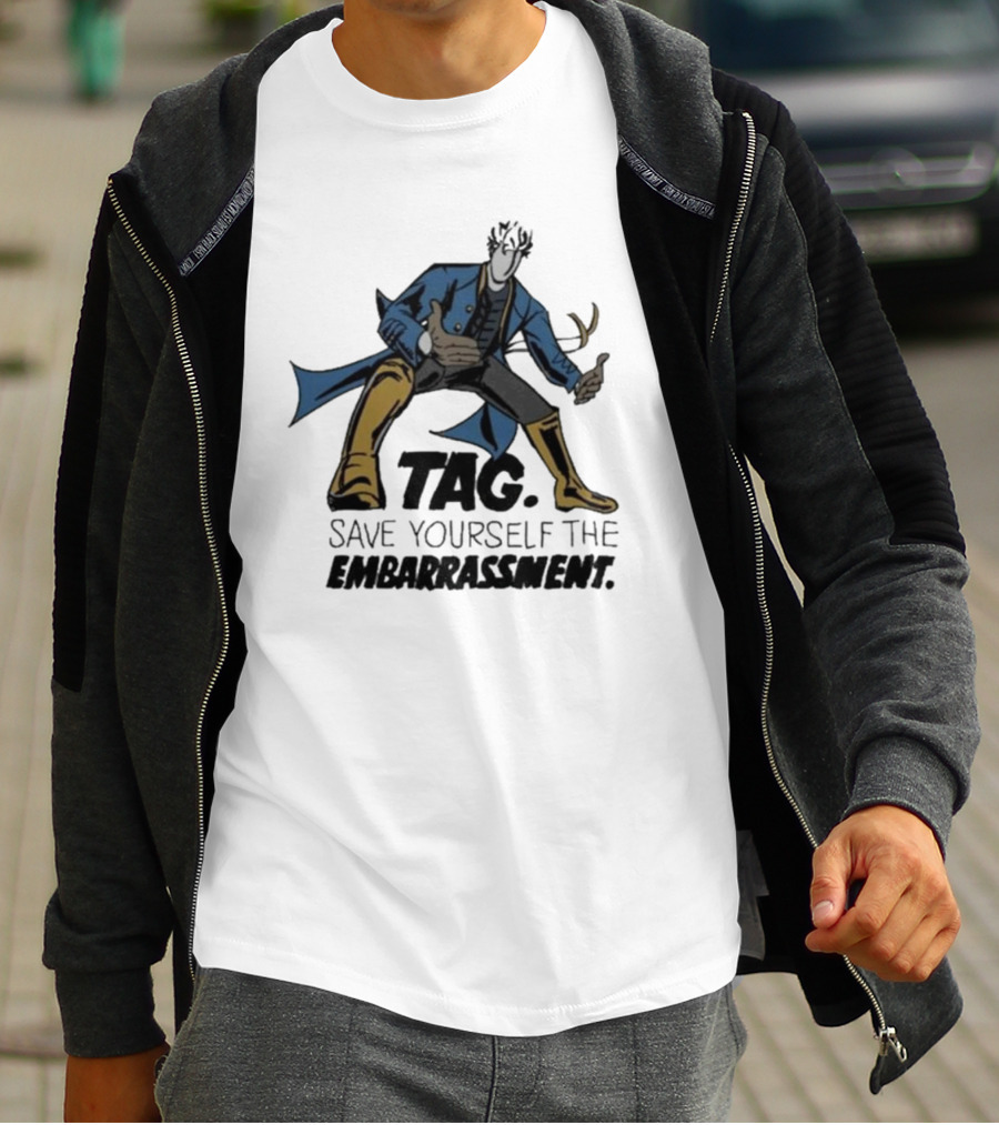 TAG Save Yourself The Embarrassment Mysterious Figure With Blue Coat And Yellow Boots T-Shirt