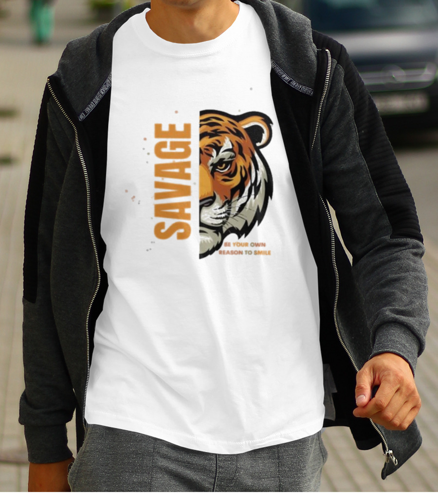 Savage Be Your Own Reason To Smile Tiger Face T-Shirt