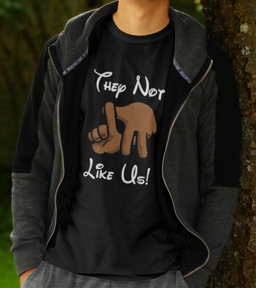 They Not Like Us Hand Gesture T-Shirt