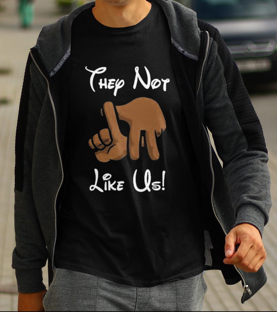They Not Like Us Hand Gesture T-Shirt