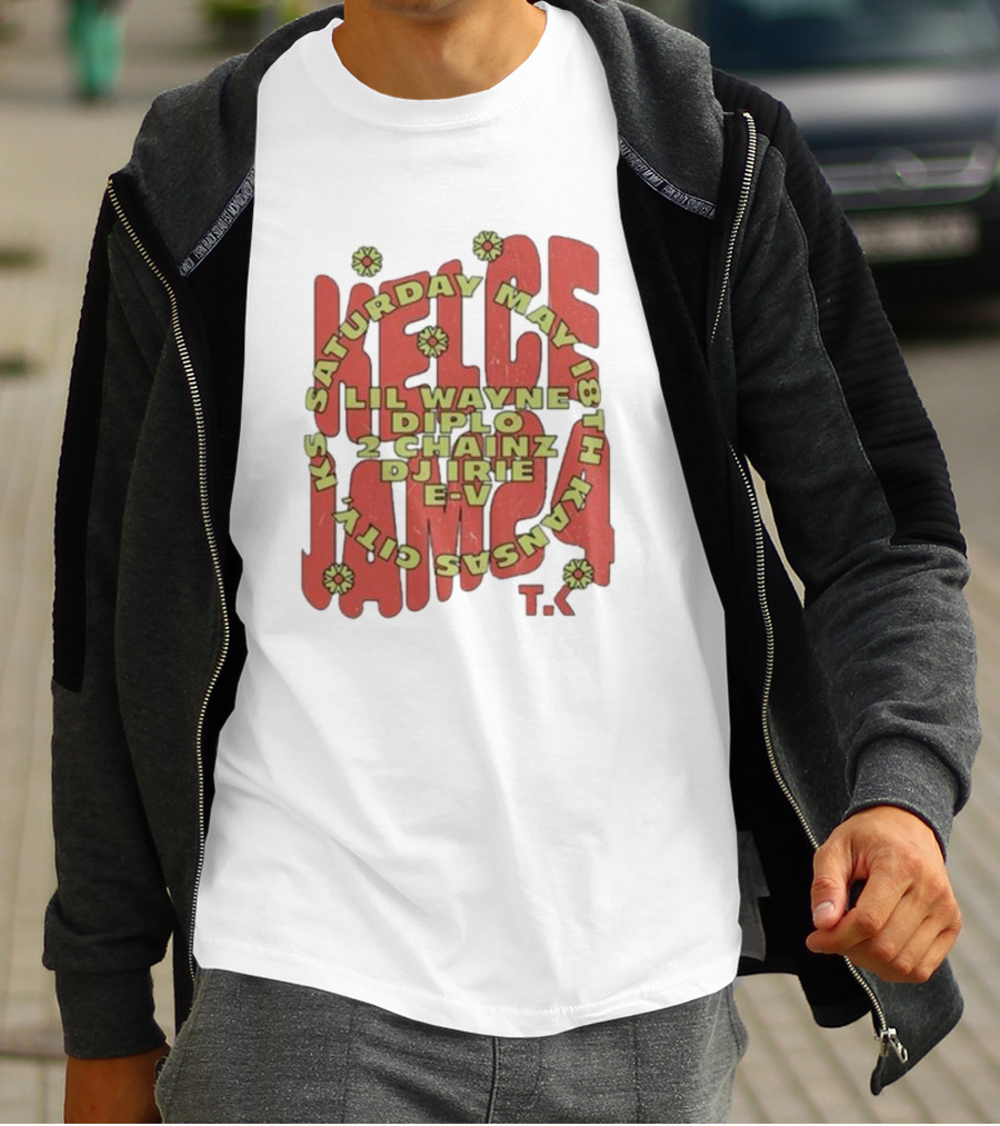Saturday May 18th Kansas City Kelce Jam Lil Wayne Diplo 2 Chainz DJ Irie E-V Tk T-Shirt