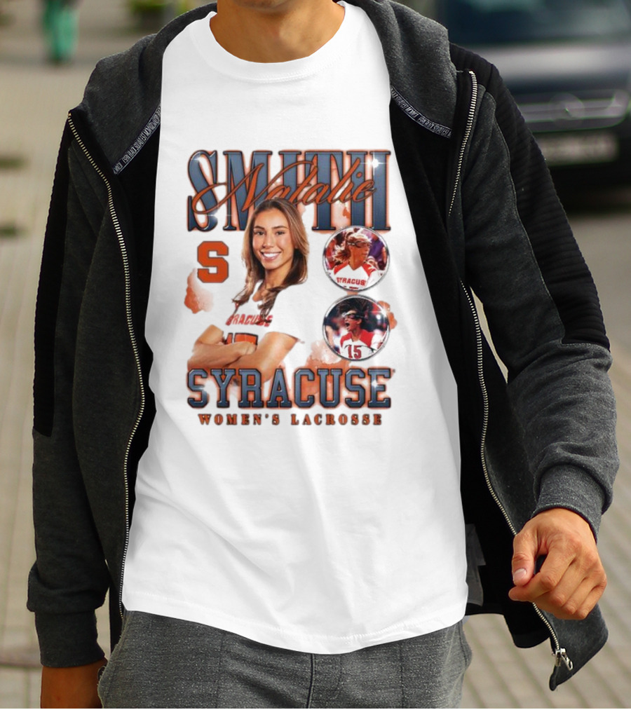 Natalie Smith Syracuse Women's Lacrosse Team Player Highlight T-Shirt