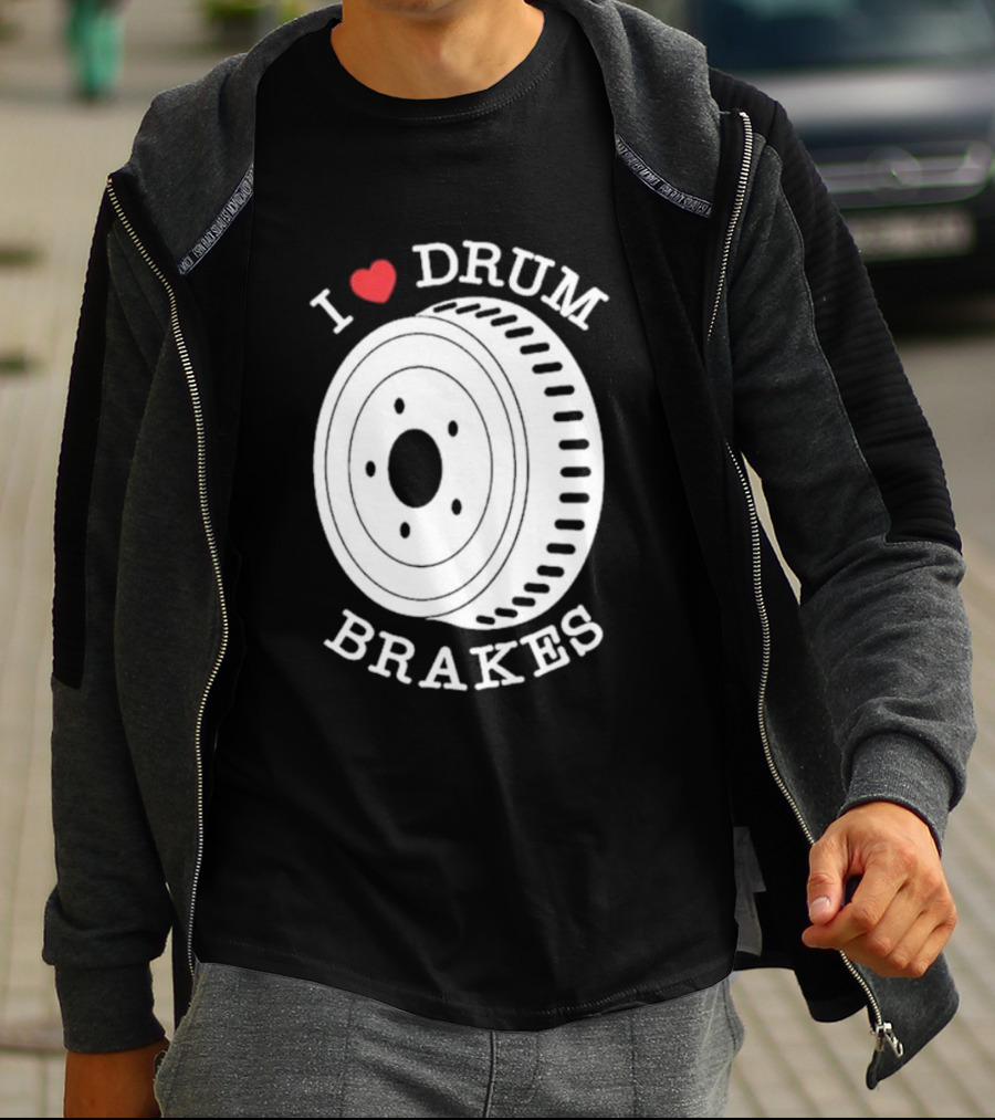 Junkyard Digs I Love Drum Brakes Retro Automotive Enthusiast T-Shirt