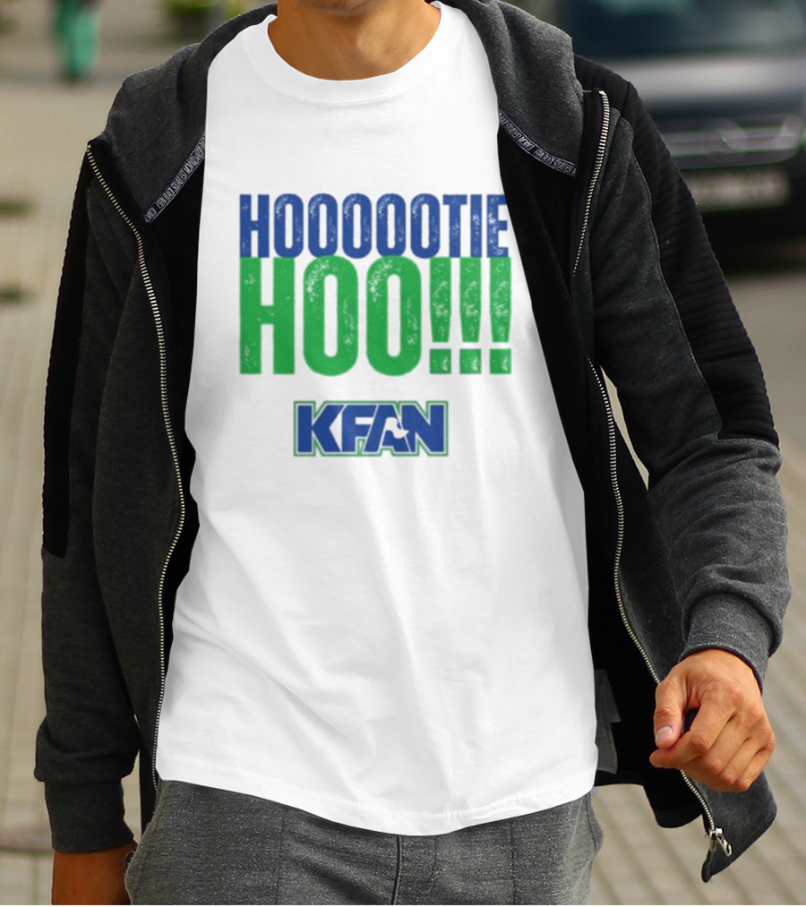 KFAN Hooootie Hoo T-Shirt