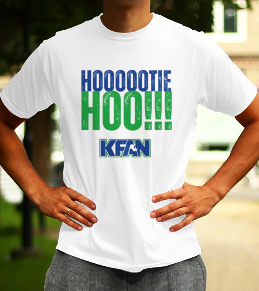 KFAN Hooootie Hoo T-Shirt