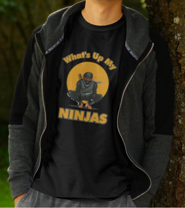 What's Up My Ninjas Stealthy Warrior Pose T-Shirt