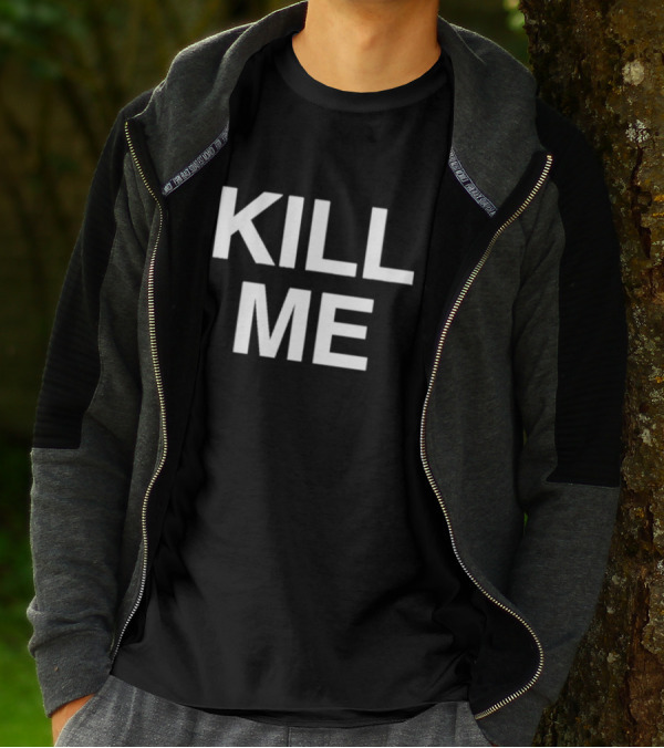 Destructiondxll Kill Me T-Shirt