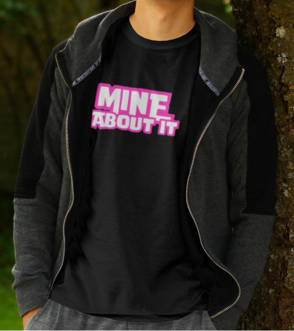Gorilla Pool Mine About It Pink T-Shirt