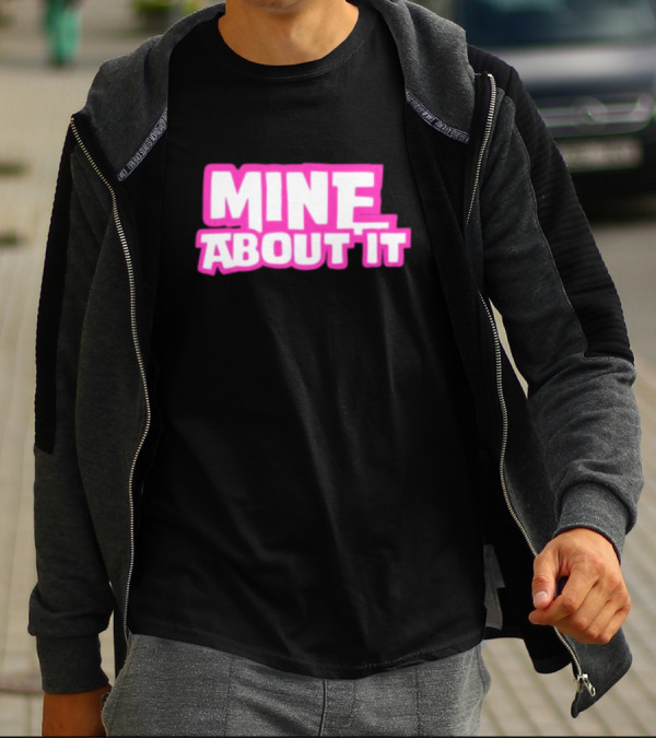 Gorilla Pool Mine About It Pink T-Shirt