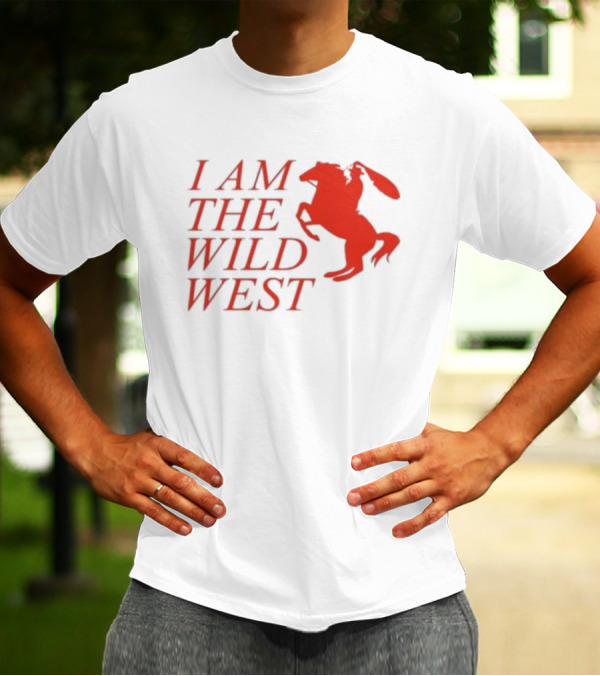 I Am The Wild West Horse And Rider Red T-Shirt