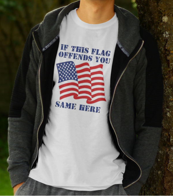 If This American Flag Offends You Same Here T-Shirt